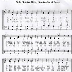 Cantique 561 du XVIIIe : «O notre Dieu, Père tendre et fidèle»